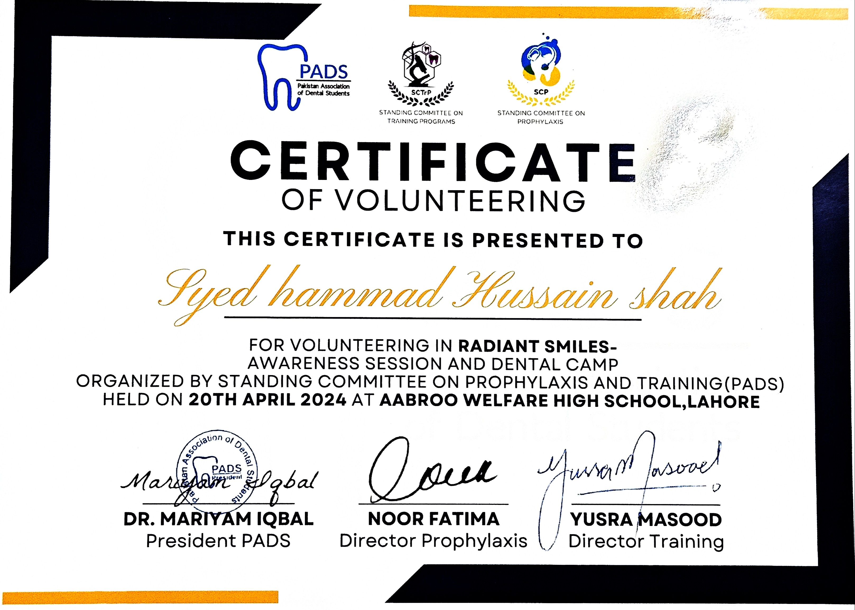 PADS Certificate of Volunteering for Radiant Smiles Awareness Session and Dental Camp